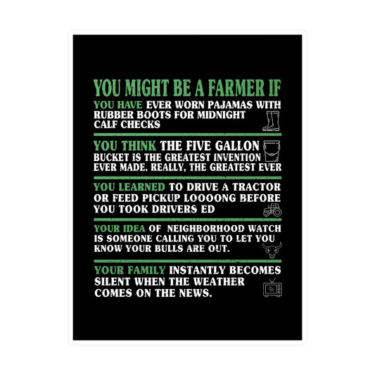 You Might Be a Farmer If... Sticker