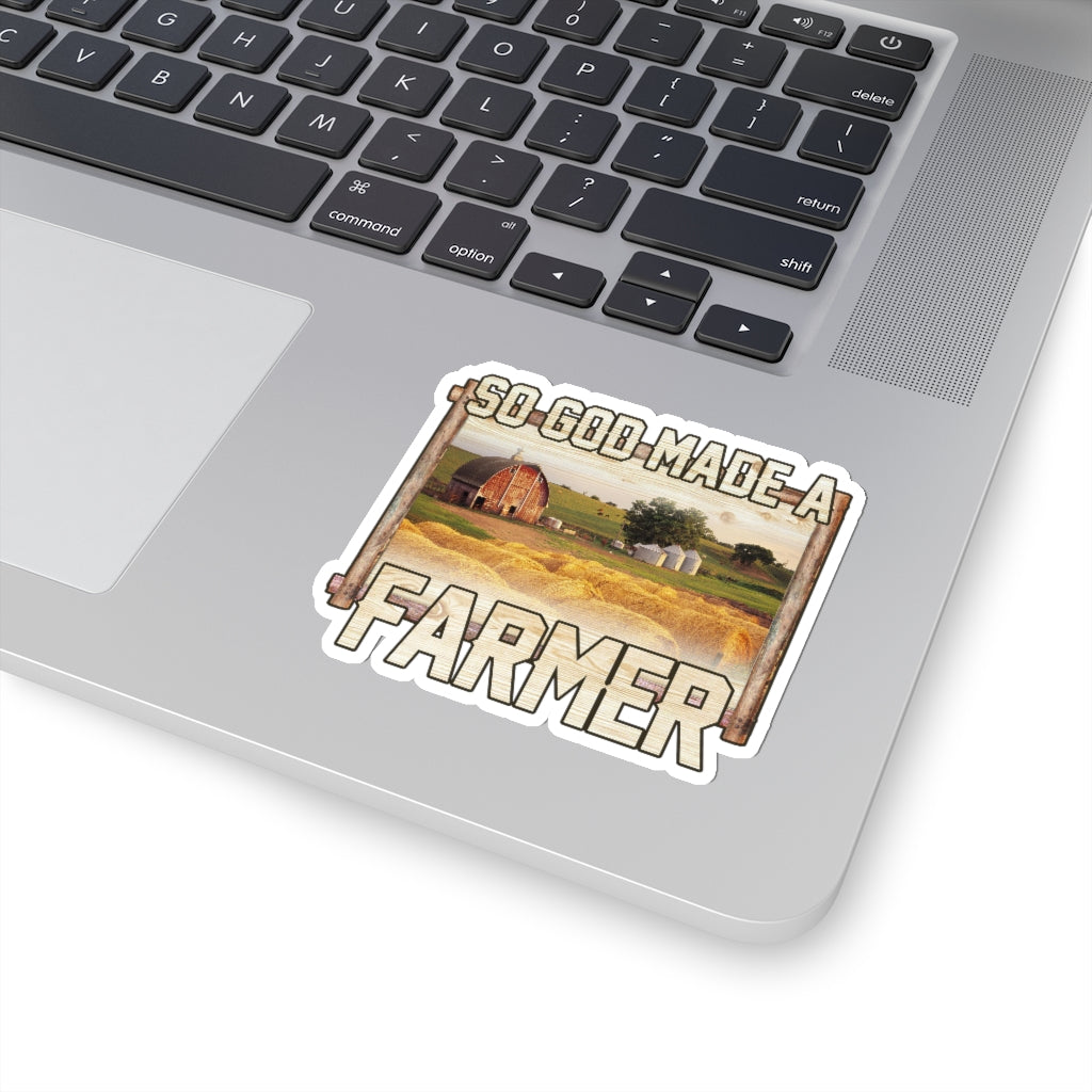 So God Made A Farmer Sticker